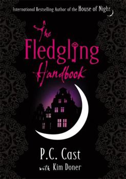 The Fledgling Handbook - Book  of the House of Night