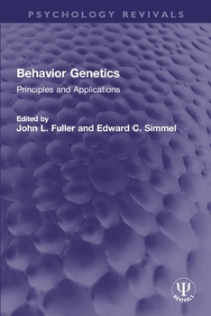 Paperback Behavior Genetics: Principles and Applications Book