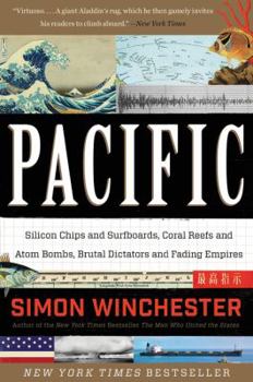 Paperback Pacific: Silicon Chips and Surfboards, Coral Reefs and Atom Bombs, Brutal Dictators and Fading Empires Book