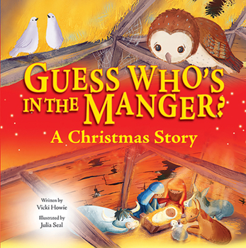 Hardcover Guess Who's in the Manger? Book