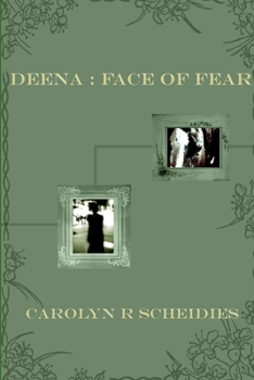 Paperback Deena: Face of Fear Book
