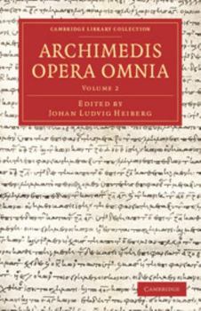 Paperback Archimedis Opera Omnia: Volume 2 [Latin] Book