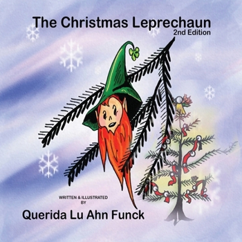 Paperback The Christmas Leprechaun (2nd Edition) Book