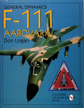 Hardcover General Dynamics of the F-111 Aardvark Book