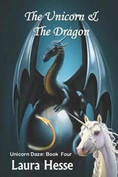 Paperback The Unicorn & The Dragon Book