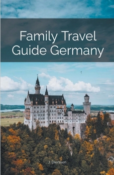 Paperback Family Travel Guide Germany Book