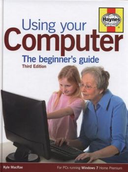 Hardcover Using Your Computer: The Beginner's Guide Book