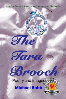 Paperback The Tara Brooch: Poetry and Images Book
