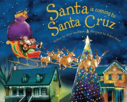 Hardcover Santa Is Coming to Santa Cruz Book