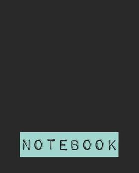 Paperback Notebook: 108 Page College Ruled Notebook 8x10 Book