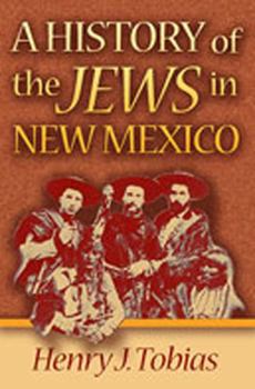 Paperback A History of the Jews in New Mexico Book