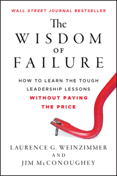 Hardcover The Wisdom of Failure Book