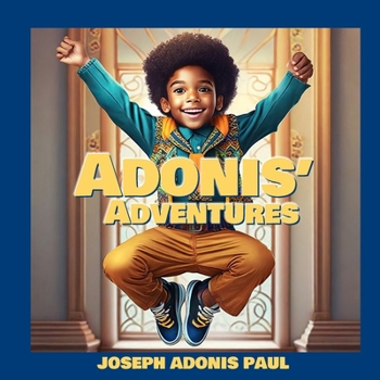 Paperback Adonis' Adventures: I Can Do It Book