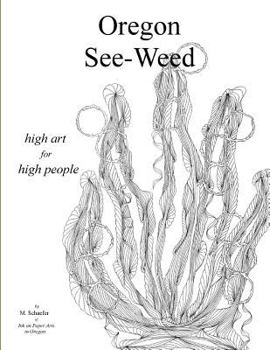 Paperback Oregon See Weed: High Art for High People Book