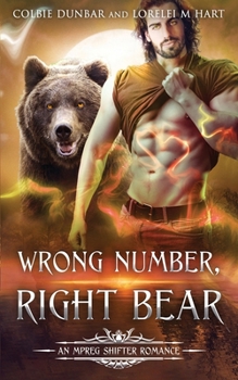Wrong Number, Right Bear: An MM Mpreg Shifter Romance