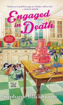 Engaged in Death - Book #1 of the Wedding Planner Mystery