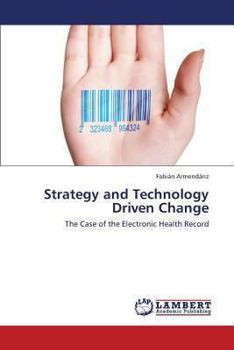 Paperback Strategy and Technology Driven Change Book