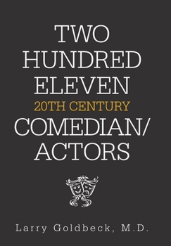 Hardcover Two Hundred Eleven 20Th Century Comedian / Actors Book