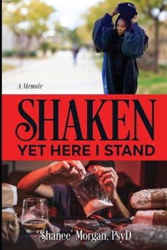 Paperback Shaken Yet Here I Stand Book