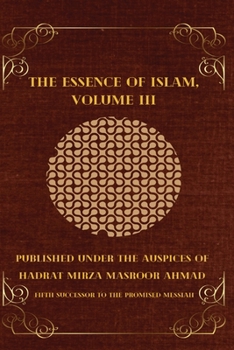 Paperback The Essence of Islam Volume III Book