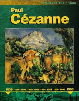 Paul Cezanne (Artists in Their World)