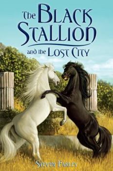 Hardcover The Black Stallion and the Lost City Book