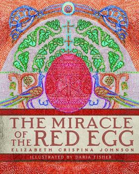 Hardcover The Miracle of the Red Egg Book