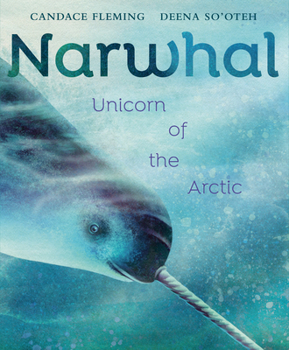 Hardcover Narwhal: Unicorn of the Arctic Book