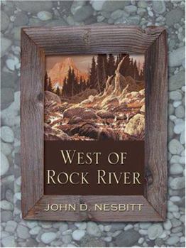 Hardcover West of Rock River [Large Print] Book