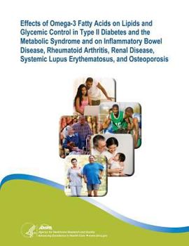 Paperback Effects of Omega-3 Fatty Acids on Lipids and Glycemic Control in Type II Diabetes and the Metabolic Syndrome and on Inflammatory Bowel Disease, Rheuma Book
