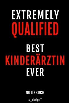 Notizbuch für Kinderärzte / Kinderarzt / Kinderärztin: Originelle Geschenk-Idee [120 Seiten gepunktet Punkte-Raster blanko Papier] (German Edition)