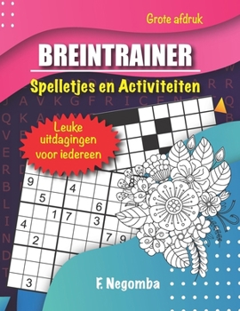 BREINTRAINER: Spelletjes en Activiteiten (Dutch Edition)