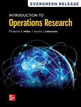 Loose Leaf for Introduction to Operations Research: 2024 Release