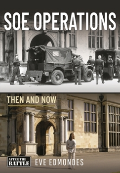 SOE Operations (Then and Now)