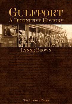 Paperback Gulfport:: A Definitive History Book