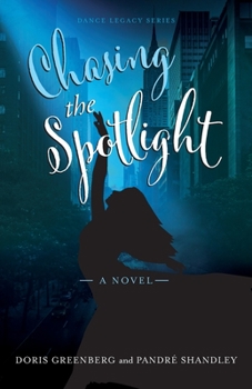 Paperback Chasing the Spotlight Book