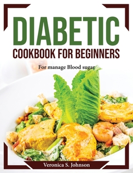 Paperback Diabetic Cookbook for Beginners Book