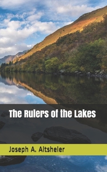 Paperback The Rulers of the Lakes Book