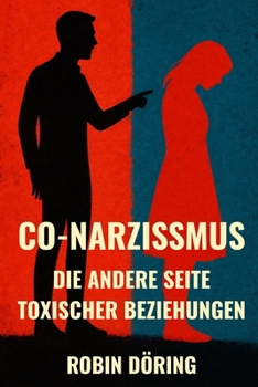 Paperback Co-Narzissmus: Die andere Seite toxischer Beziehungen [German] Book