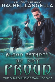 Paperback Blood Bathory: Be Not Proud Book