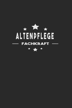 Altenpflege Berufe: Kariertes A5 Notizbuch Altenpflege Berufe für Schüler und Studenten, Hobby und Freizeit (Notizbücher) (German Edition)