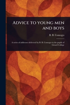 Advice to Young Men and Boys