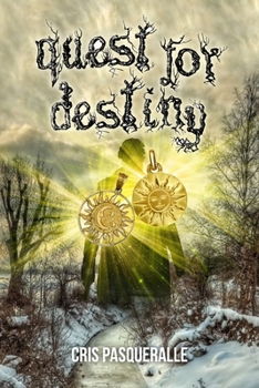 Paperback Quest for Destiny (The Destiny Trilogy Series) Book