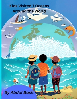 Paperback Kids Visited 7 Oceans Around the World Book