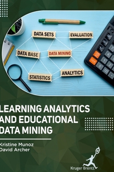 Hardcover Learning Analytics and Educational Data Mining Book