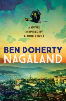 Paperback Nagaland: A Love Story for Modern India Book