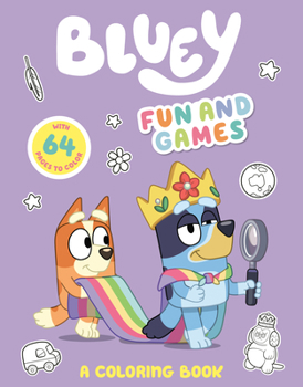 Paperback Bluey: Fun and Games: A Coloring Book