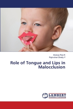 Paperback Role of Tongue and Lips in Malocclusion Book