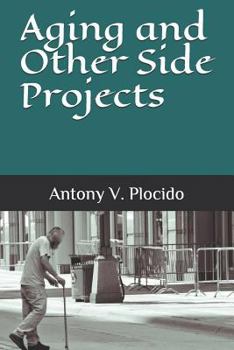 Paperback Aging and Other Side Projects Book
