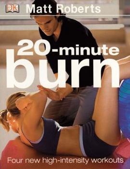Paperback 20 Minute Burn: The New High-intensity Workout Book